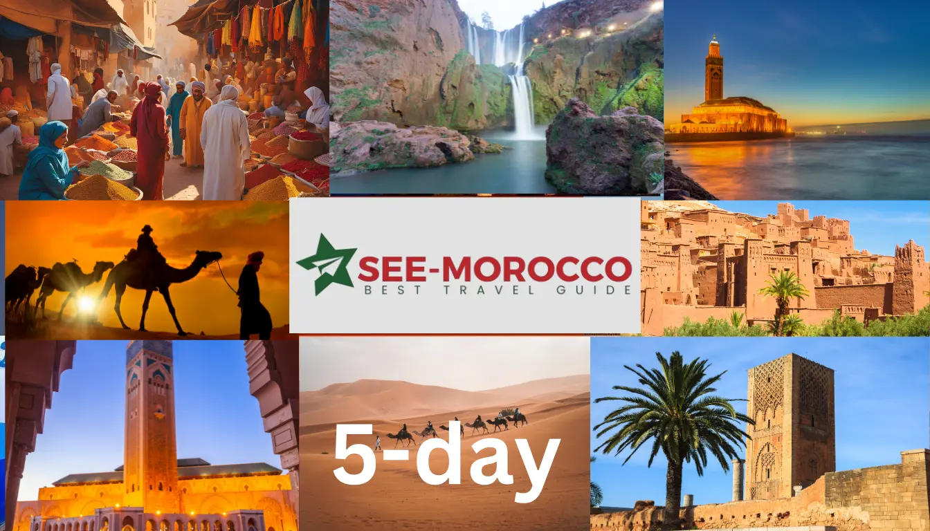Morocco travel itinerary 5 days